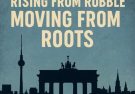 “Rise from the Rubble, Move from the Roots,” showing ruins transforming into growing roots and symbols of community resilience.